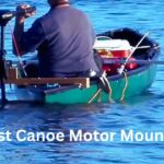 Best Canoe Motor Mount